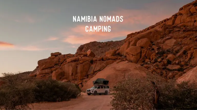 Namibia Nomads - camping